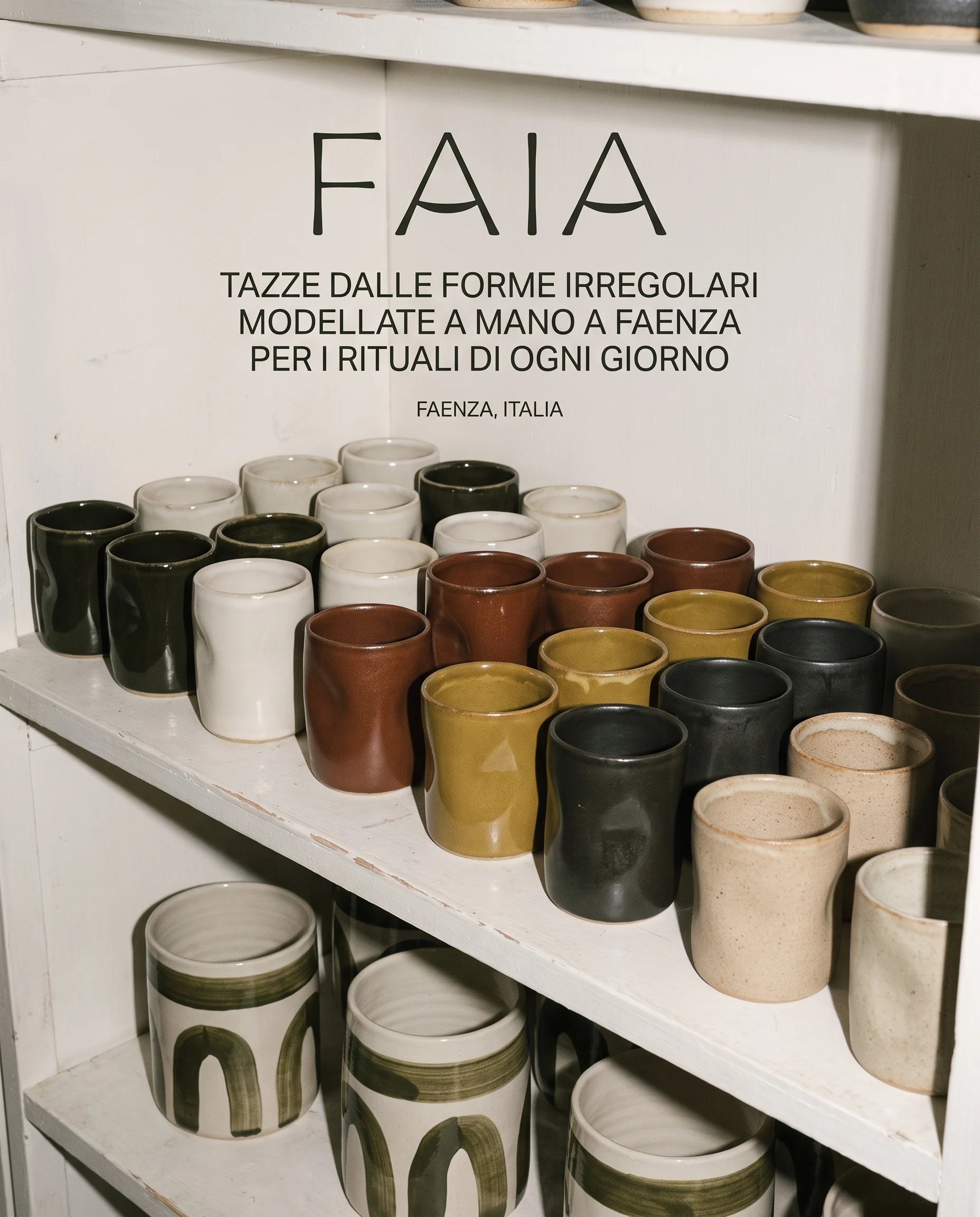 FAIA ceramic cups arranged on a shelf